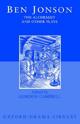 【预售】The Alchemist and Other Plays: Volpone, or the Fox;