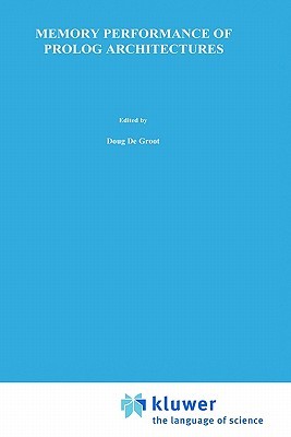 【预售】Memory Performance of PROLOG Architectures