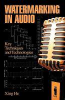 【预售】Watermarking in Audio: Key Techniques and