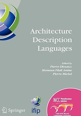 【预售】Architecture Description Languages: Ifip Tc-2