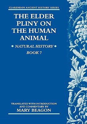 【预售】The Elder Pliny on the Human Animal: Natural History