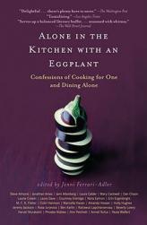 【预售】Alone in the Kitchen with an Eggplant: Confessions
