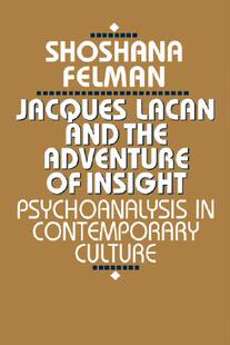 【预售】Jacques Lacan and the Adventure of Insight: