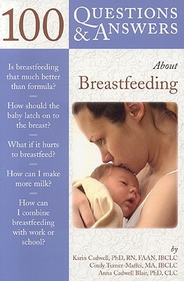 【预售】100 Questions & Answers about Breastfeeding