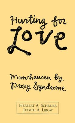 【预售】Hurting for Love: Munchausen Proxy Syndrome