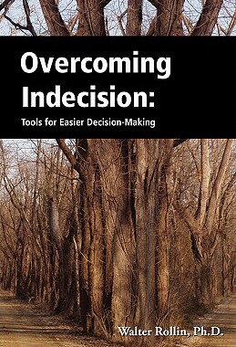 【预售】Overcoming Indecision: Tools for Easier Decision