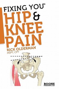 【预售】Fixing You: Hip & Knee Pain