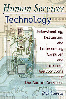 【预售】Human Services Technology: Understanding, Designing,