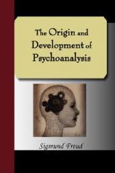 【预售】The Origin and Development of Psychoanalysis