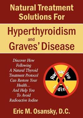 【预售】Natural Treatment Solutions for Hyperthyroidism and
