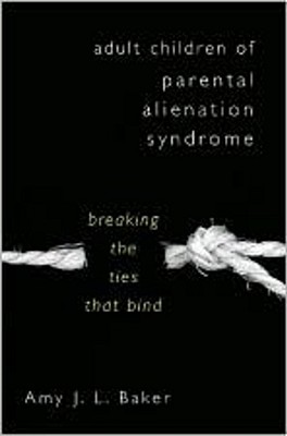 【预售】Adult Children of Parental Alienation Syndrome: