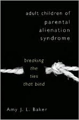 【预售】Adult Children of Parental Alienation Syndrome: