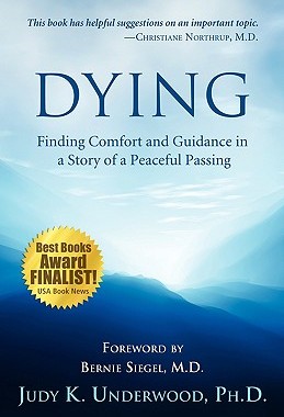 【预售】Dying: Finding Comfort and Guidance in a Story of a