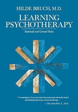 【预售】Learning Psychotherapy: Rationale and Ground Rules