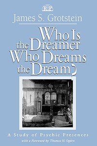 【预售】Who Is the Dreamer, Who Dreams the Dream?: A Study