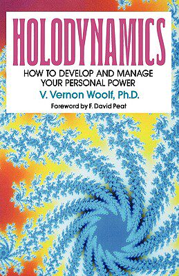 【预售】Holodynamics: How to Develop and Manage Your