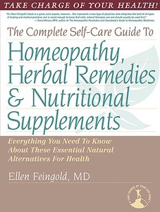 【预售】The Complete Self-Care Guide to Homeopathy, Herbal