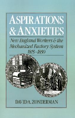 【预售】Aspirations and Anxieties: New England Workers and