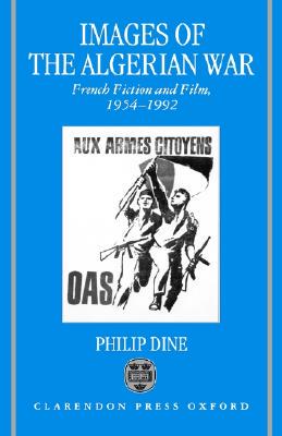 【预售】Images of the Algerian War: French Fiction and Film,