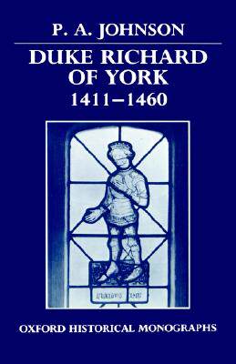 【预售】Duke Richard of York 1411-1460