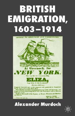 【预售】British Emigration, 1603-1914