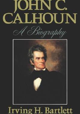 【预售】John C. Calhoun: A Biography