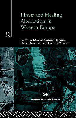 【预售】Illness and Healing Alternatives in Western Europe
