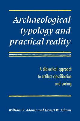 【预售】Archaeological Typology and Practical Reality: A