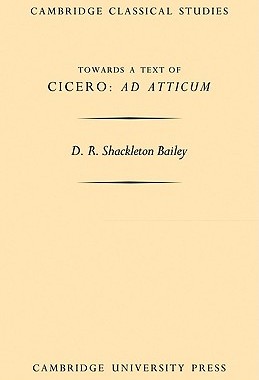 【预售】Towards a Text of Cicero 'ad Atticum'