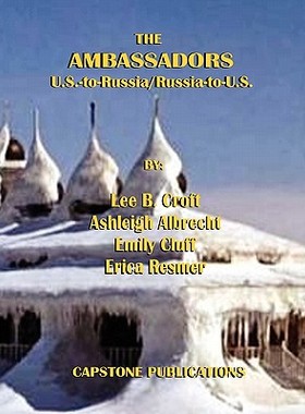 【预售】The Ambassadors: U.S.-To-Russia/Russia-To-U.S.