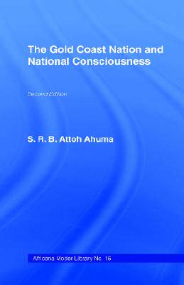 【预售】The Gold Coast Nation and National Consciousness