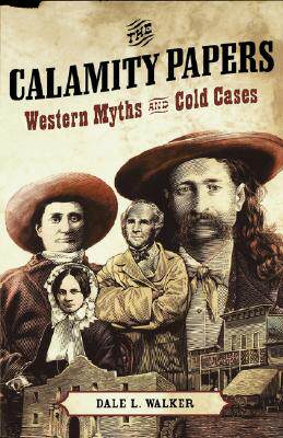 【预售】The Calamity Papers: Western Myths and Cold Cases