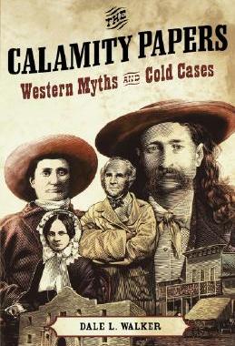 【预售】The Calamity Papers: Western Myths and Cold Cases