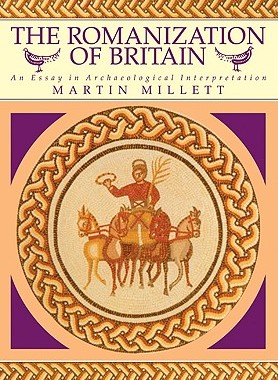 【预售】The Romanization of Britain: An Essay in