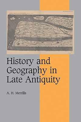 【预售】History and Geography in Late Antiquity 书籍/杂志/报纸 原版其它 原图主图