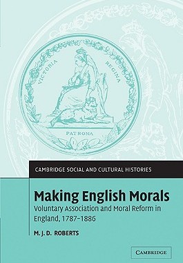 【预售】Making English Morals: Voluntary Association and