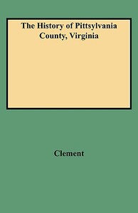 【预售】The History of Pittsylvania County, Virginia