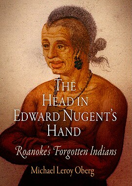 【预售】The Head in Edward Nugent's Hand: Roanoke's