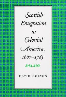 【预售】Scottish Emigration to Colonial America, 1607-1785