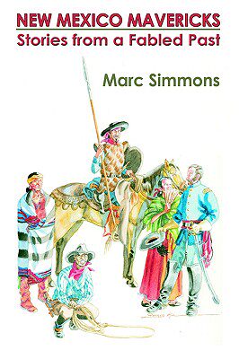 【预售】New Mexico Mavericks (Hardcover)