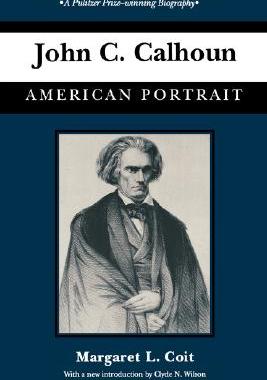 【预售】John C. Calhoun: American Portrait