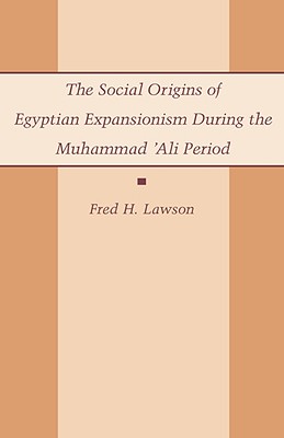 【预售】The Social Origins of Egyptian Expansionism