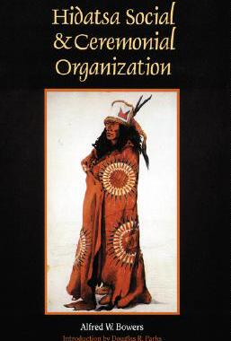 【预售】Hidatsa Social and Ceremonial Organization Hidatsa