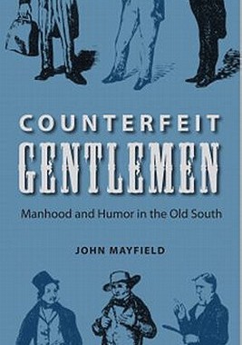 【预售】Counterfeit Gentlemen: Manhood and Humor in the Old