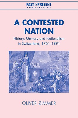 【预售】A Contested Nation: History, Memory and Nationalism