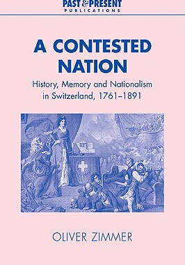 【预售】A Contested Nation: History, Memory and Nationalism