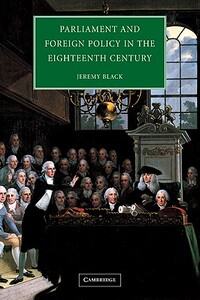 【预售】Parliament and Foreign Policy in the Eighteenth