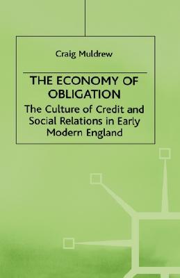 【预售】The Economy of Obligation: The Culture of Credit and