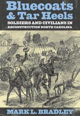 【预售】Bluecoats & Tar Heels: Soldiers and Civilians in