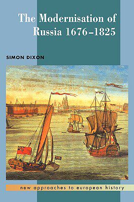 【预售】The Modernisation of Russia, 1676-1825